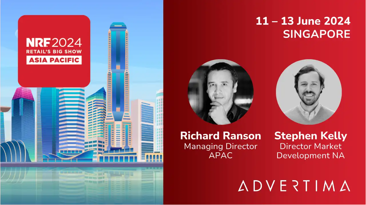 NRF APAC 2024 with Advertima in Singapore